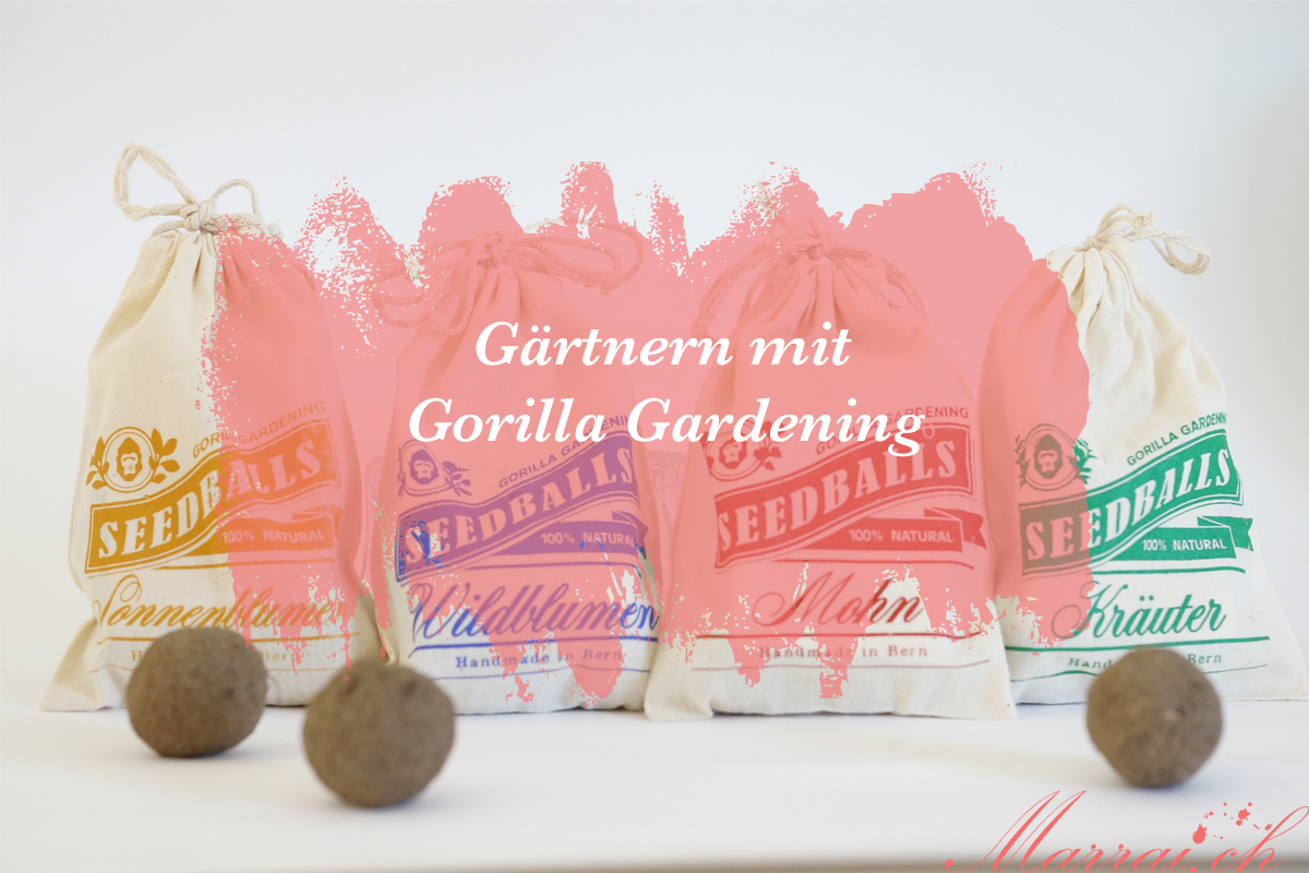 Gärtnern mit Gorilla Gardening - Marrai.ch