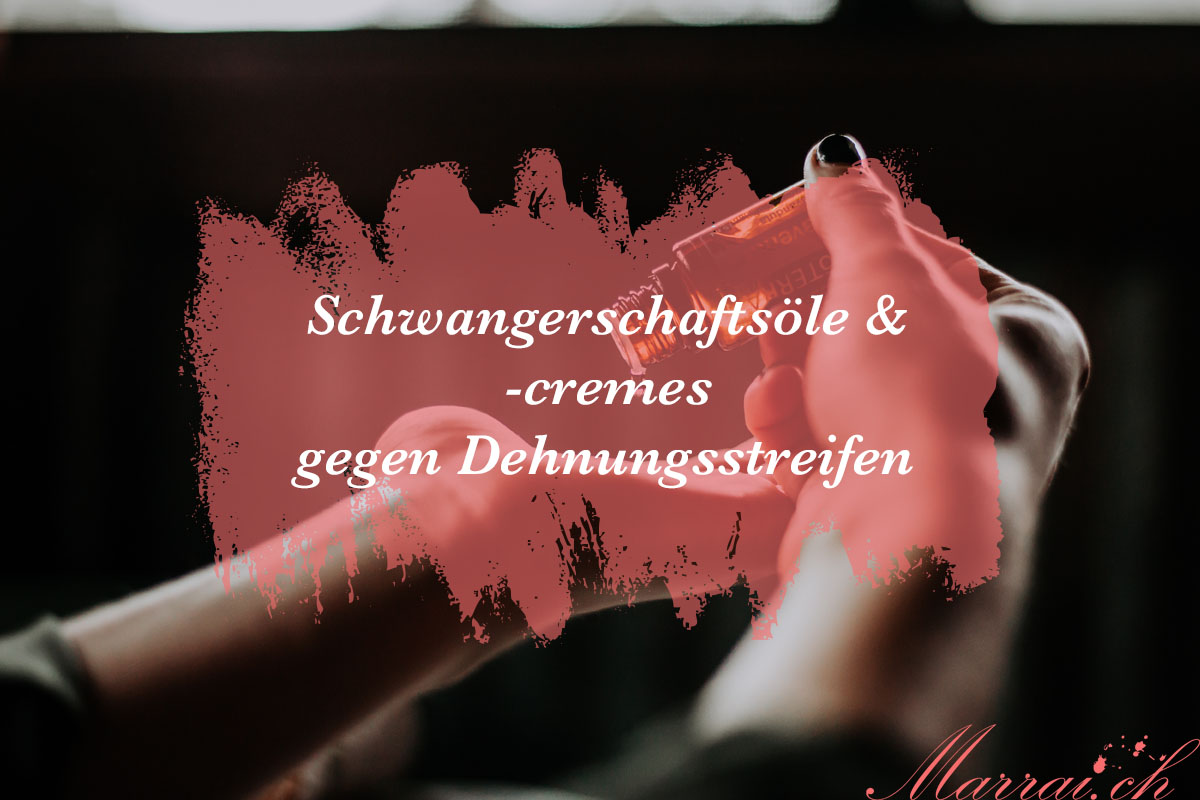 Schwangerschaftsöle & -cremes gegen Dehnungsstreifen im Vergleich