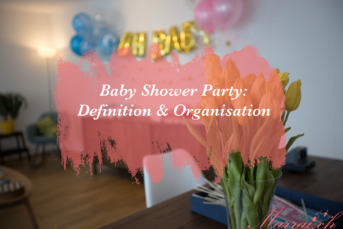 Baby Shower Party Definition & Organisation