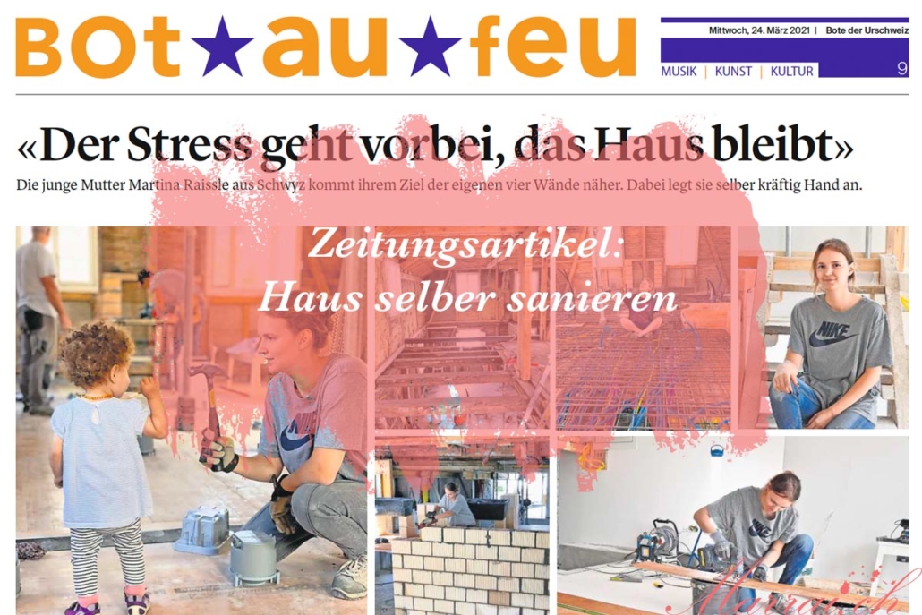 Zeitungsartikel Haus selber sanieren Schweizer Blog Marrai.ch